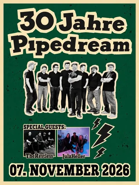 Plakat zu 30 Jahre Pipedream im Silo1